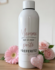 Borraccia personalizzata “Mamma sei il mio posto preferito”